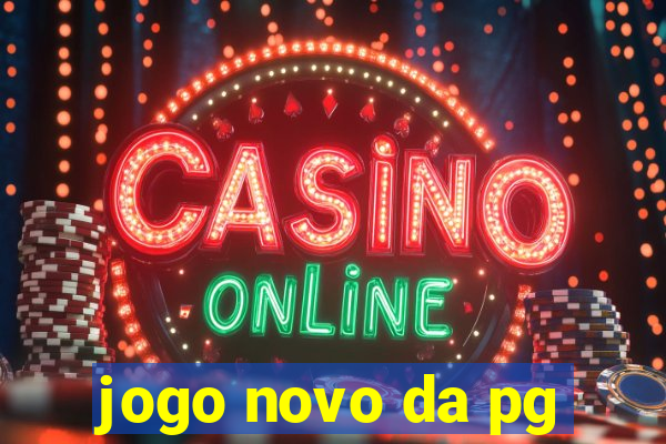 jogo novo da pg